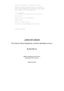 John Splendid - The Tale of a Poor Gentleman, and the Little Wars of Lorn