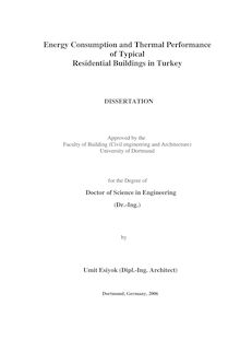 Energy consumption and thermal performance of typical residential buildings in Turkey [Elektronische Ressource] / by Umit Esiyok