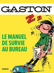 Gaston, le manuel de survie au bureau