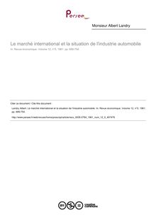 Le marché international et la situation de l industrie automobile - article ; n°5 ; vol.12, pg 689-754