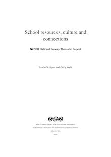 School resources, culture and connections