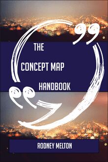 The Concept map Handbook - Everything You Need To Know About Concept map