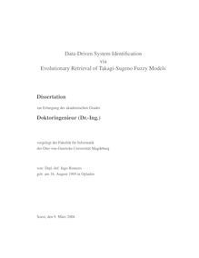 Data-driven system identification via evolutionary retrieval of Takagi-Sugeno fuzzy models  [Elektronische Ressource] / von: Ingo Renners