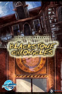 John Saul s The Blackstone Chronicles #0