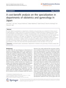 A cost-benefit analysis on the specialization in departments of obstetrics and gynecology in Japan