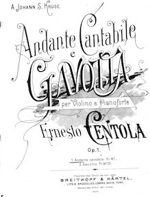 Partition Score et partition de violon, Andante Cantabile e Gavotta per violon e pianoforte, Op.1