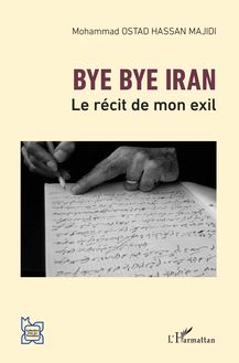 Bye bye Iran
