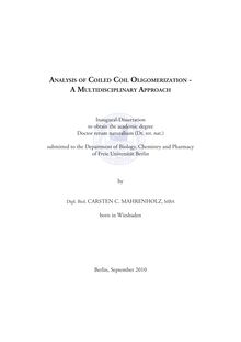 Analysis of coiled coil oligomerization [Elektronische Ressource] : a multidisciplinary approach / by Carsten C. Mahrenholz