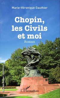 Chopin, les civils et moi