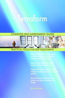 Terraform Complete Self-Assessment Guide