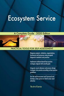 Ecosystem Service A Complete Guide - 2020 Edition