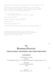 The Standard Cantatas - Their Stories, Their Music, and Their Composers
