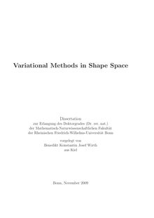 Variational methods in shape space [Elektronische Ressource] / vorgelegt von Benedikt Konstantin Josef Wirth