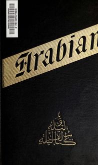 A plain and literal translation of the Arabian nights entertainments, now entitled The book of the thousand nights and a night