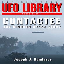 U.F.O LIBRARY - CONTACTEE: The Richard Rylka Story