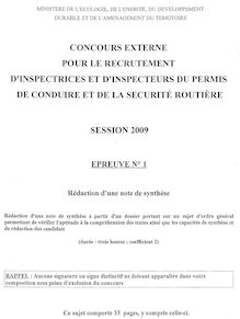 Rédaction d'une note de synthèse 2009 Externe Inspecteur Permis de Conduire et Sécurité Routière