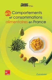 Comportements et consommations alimentaires en France (CCAF 2004)