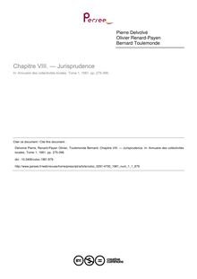 Chapitre VIII. — Jurisprudence - article ; n°1 ; vol.1, pg 275-396