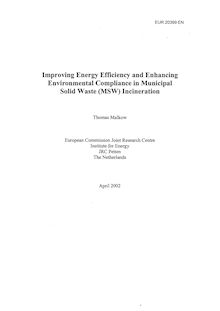Improving Energy Efficiency and Enhancing Environmental Compliance in Municipal Solid Waste (MSW) Incineration