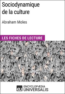 Sociodynamique de la culture d Abraham Moles