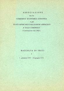 Associazione tra la Comunità economica europea e gli stati africani e malgascio associati a tale Comunità