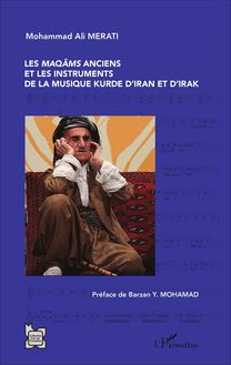 Les maqâms anciens et les instruments de la musique kurde d Iran et d Irak