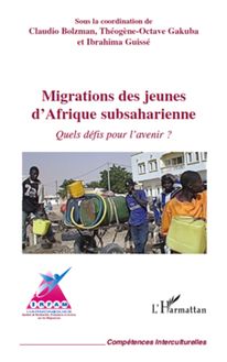Migrations des jeunes d Afrique subsaharienne