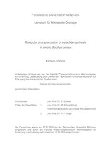 Molecular characterization of cereulide synthesis in emetic Bacillus cereus [Elektronische Ressource] / Genia Lücking