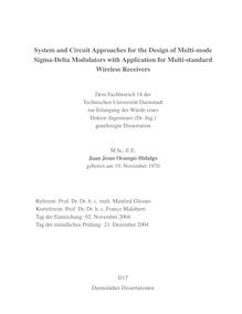 System and circuit approaches for the design of multi-mode sigma-delta modulators with application for multi-standard wireless receivers [Elektronische Ressource] / Juan Jesus Ocampo Hidalgo