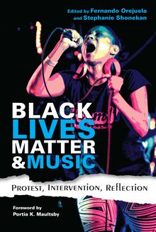 Black Lives Matter and Music