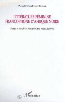 Littérture féminine francophone d Afrique Noire