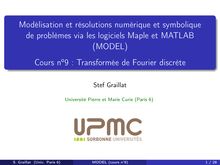 Modélisation et résolutions numérique et symbolique   de problèmes via  les logiciels Maple et MATLAB