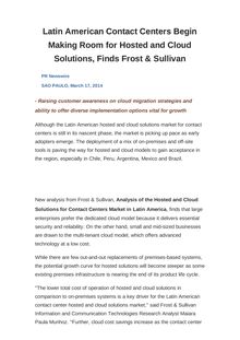 Latin American Contact Centers Begin Making Room for Hosted and Cloud Solutions, Finds Frost & Sullivan