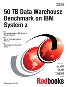 50 TB Data Warehouse Benchmark on System z
