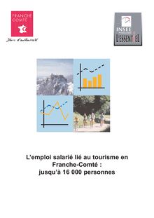 L'emploi salarié lié au tourisme en Franche-Comté