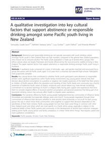 A qualitative investigation into key cultural factors that support abstinence or responsible drinking amongst some Pacific youth living in New Zealand