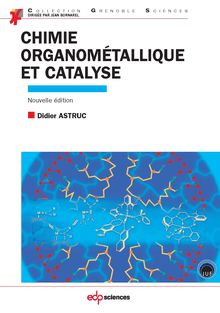 Chimie organométallique et catalyse