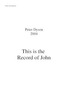 Partition ténor Saxophone , partie, This is pour Record of John