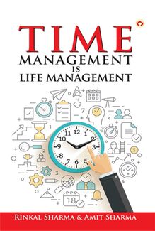 Time Management is Life Management