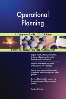 Operational Planning A Complete Guide - 2020 Edition