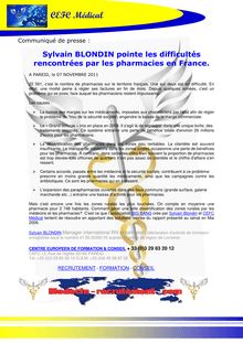  Sylvain Blondin pointe les difficultés rencontrées par les pharmacies en France.