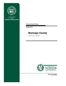 Maricopa County June 30, 2002 Single Audit Report