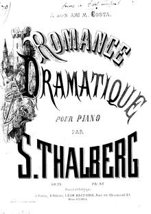 Partition complète, Romance dramatique, Op.79, Thalberg, Sigismond
