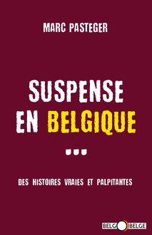 Suspense en Belgique