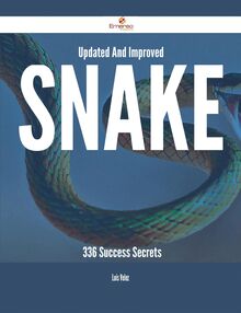 Updated And Improved Snake - 336 Success Secrets