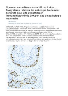 Nouveau menu Novocastra HD par Leica Biosystems : choisir les anticorps hautement définitifs pour une utilisation en immunohistochimie (IHC) en cas de pathologie mammaire