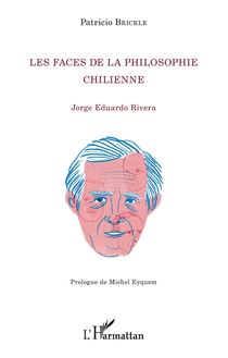 Les faces de la philosophie chilienne