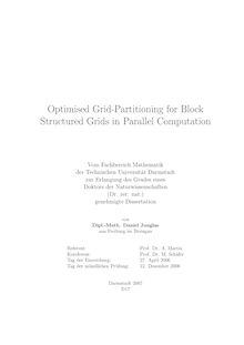 Optimised grid partitioning for block structured grids in parallel computing [Elektronische Ressource] / von Daniel Junglas