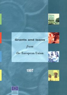 Grants and loans from the European Union