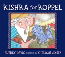 Kishka for Koppel
